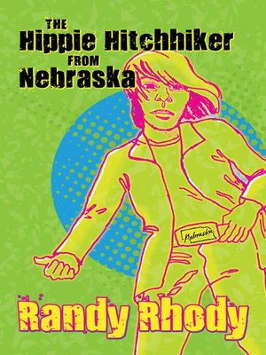 cover image of The Hippie Hitchhiker from Nebraska